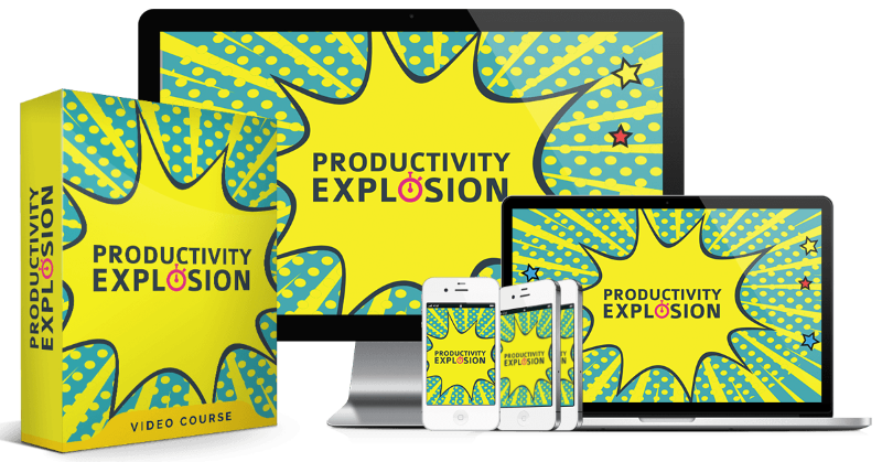 Explode Your Productivity